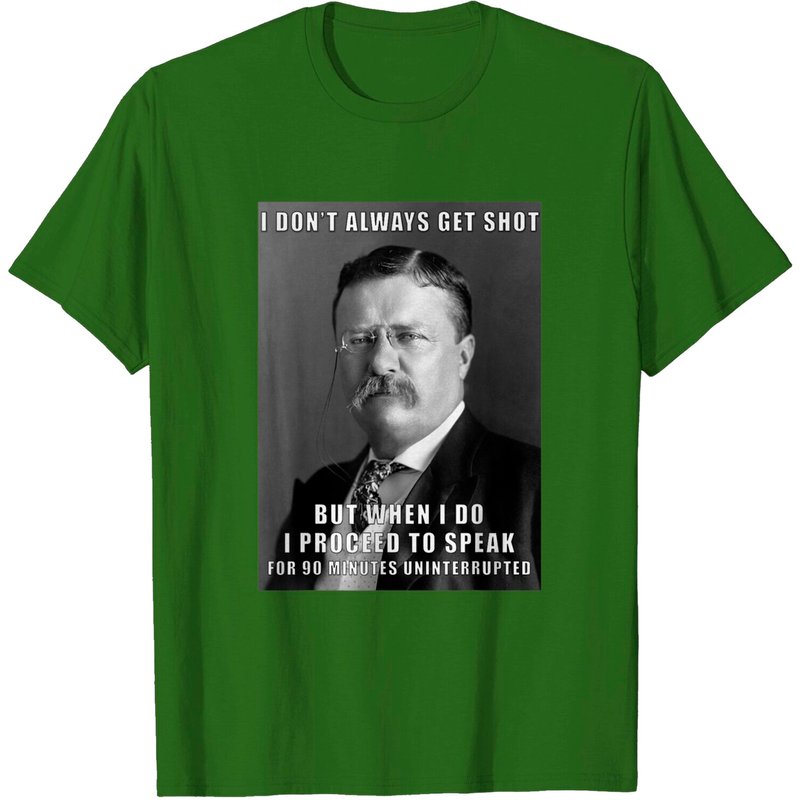 T-Shirt Humoristique Teddy Roosevelt pour Hommes