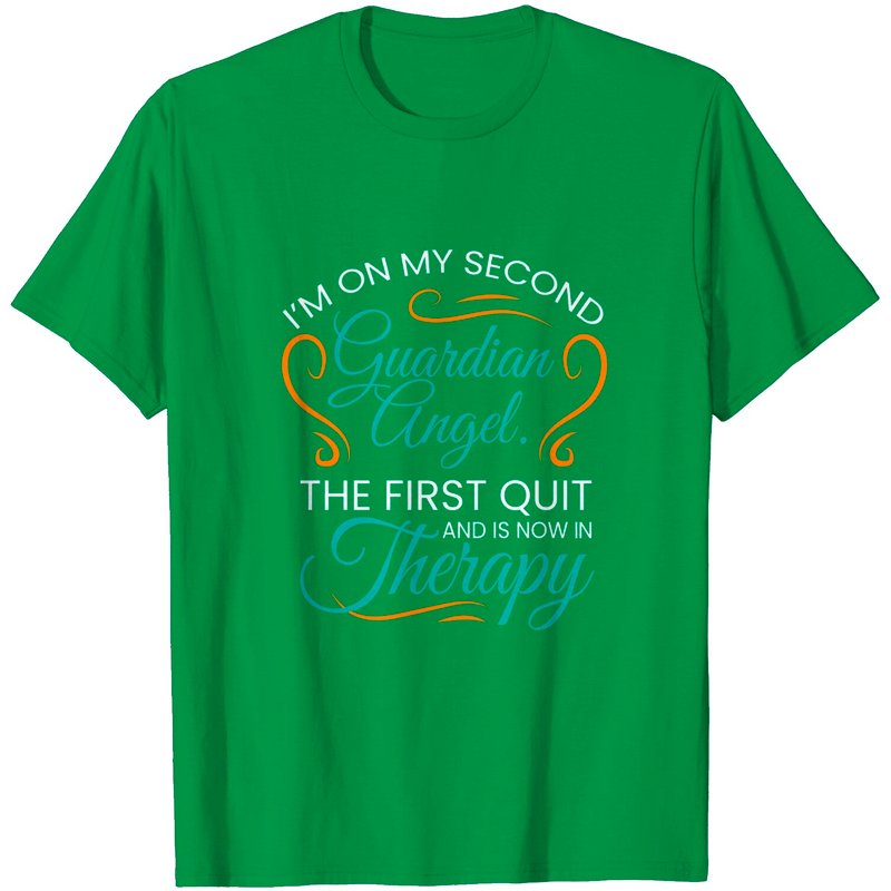 T-shirt Je suis sur mon deuxième ange gardien Le premier a quitté — T-shirts pour hommes