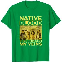 T-Shirt Native Blood Runs Through My Veins pour hommes — T-shirts pour hommes