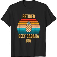 T-shirt pour hommes Retired Sexy Cabana Boy Pool Party