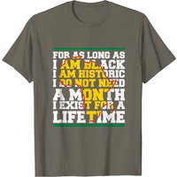 T-shirt I Am Black History Lifetime pour hommes