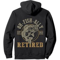 O-Fish-Ally Retraité Depuis 2022 Sweat à Capuche de Pêche