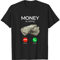 T-shirt Money Is Calling Cash Shirt Funny Business Hustler — T-shirts pour hommes
