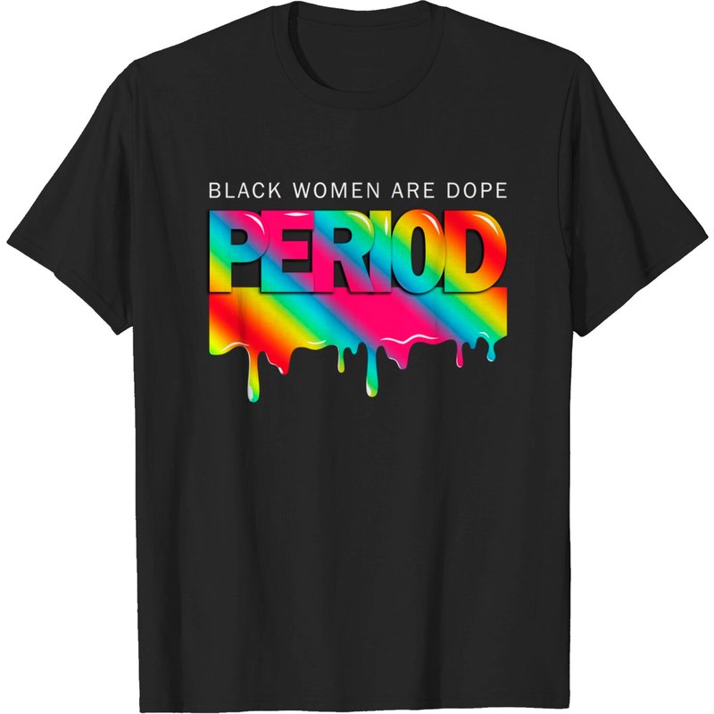T-shirt pour hommes Black Women Are Dope Melanin Black History — T-shirts pour hommes