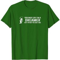 Vous Pouvez Dire Que Je Suis Un Rêveur Mais Je Ne Suis Pas Le Seul T-Shirt — T-shirts pour hommes