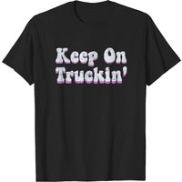 T-shirt Vintage 1970 Keep On Truckin pour hommes