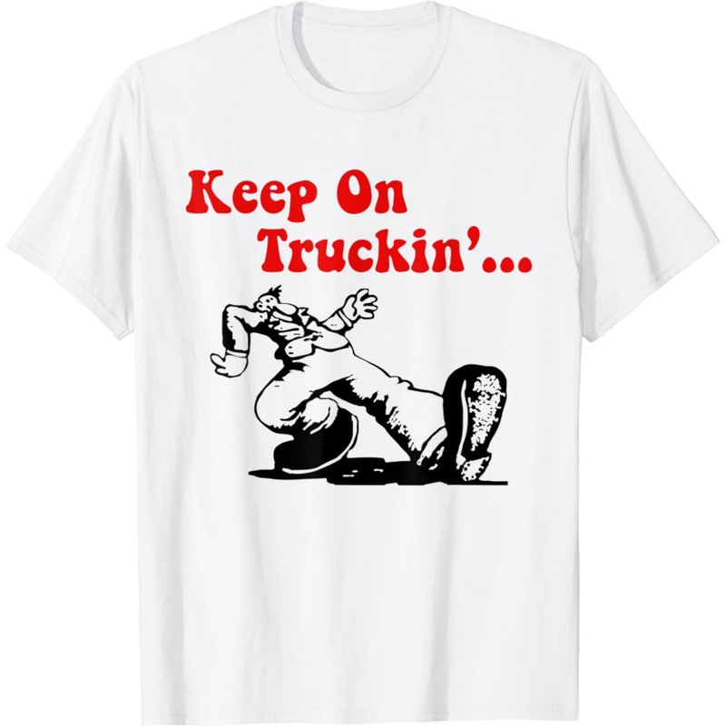 Keep On Truckin Long Steps T-Shirt for Men — Mens T Shirts