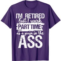 T-shirt Je suis à la retraite mais je travaille à temps partiel