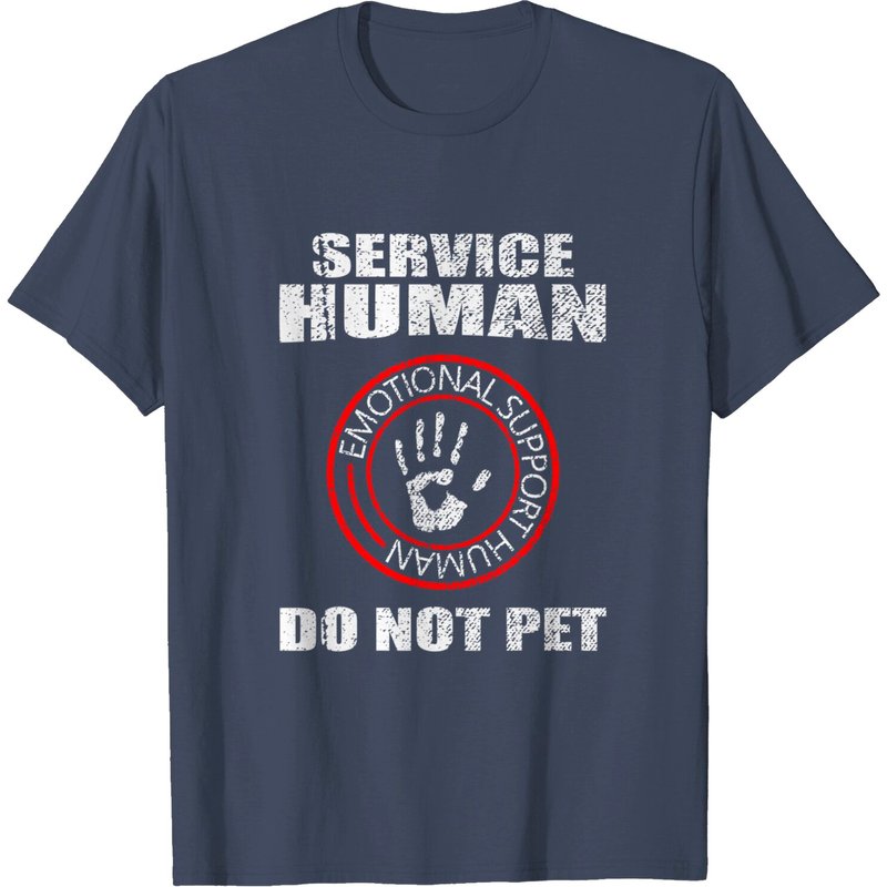 Emotional Support Human Do Not Pet T-Shirt for Men — Mens T Shirts