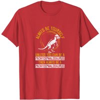 T-Shirt Always Be Yourself Pachycephalosaurus pour hommes — T-shirts pour hommes
