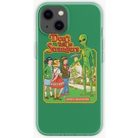 Don't Talk To Strangers iPhone Case — Phone Case
