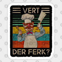Vert Der Ferk Cook Swedish Chef Sticker