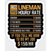 Lineman Hourly Rate Electricity Man Electronics - Craftsman Sticker