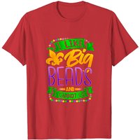 T-shirt Mardi Gras 2022 I Like Big Beads pour hommes — T-shirts pour hommes