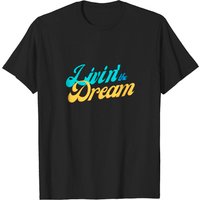 T-shirt noir pour hommes Livin' The Dream — T-shirts pour hommes