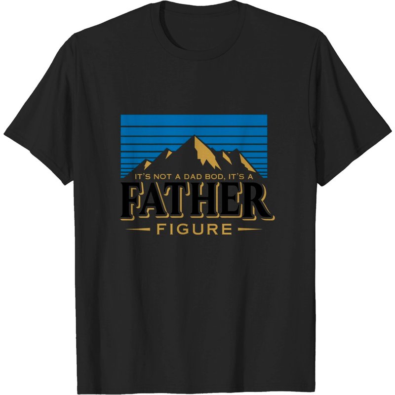 C'est Pas Un Dad Bod, C'est Une Figure Paternelle T-Shirt Montagne — T-shirts pour hommes