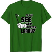 Que voyez-vous se passer, Larry? - T-shirt The Big Lebowski
