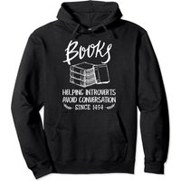 Hoodie Pullover "Les livres aident les introvertis" pour les amoureux des livres