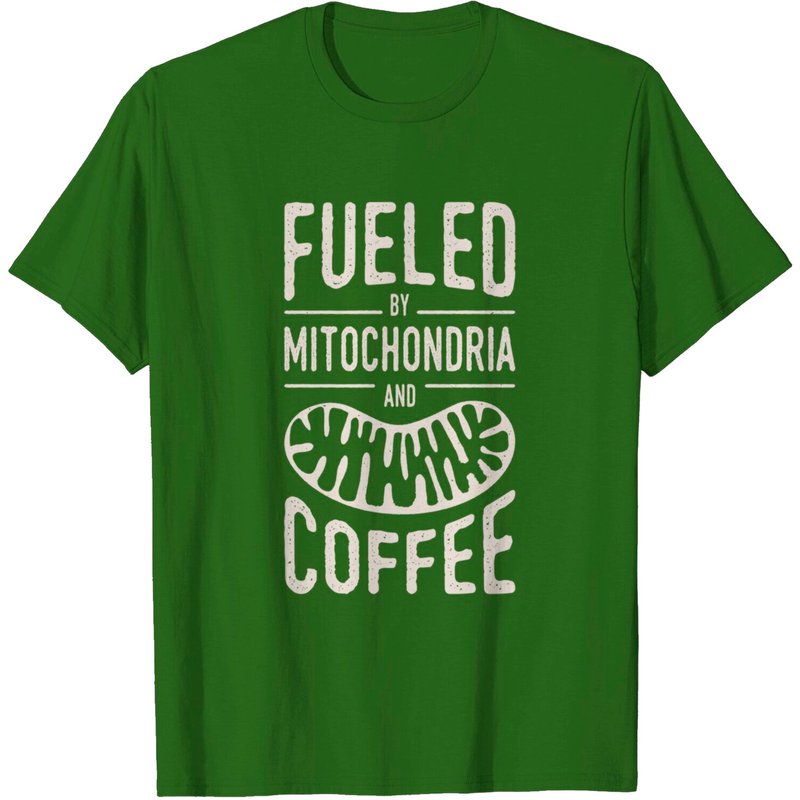 Coffee T-Shirt Fueled By Mitochondria and Coffee Cell Biology — Mens T Shirts