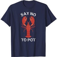 T-shirt Friends Homard Dites Non à la Marijuana