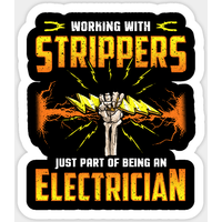 Autocollant Électricien avec Citations Humoristiques sur les Strippers