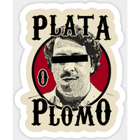 Plata O Plomo? - Pabloescobar - Autocollant — Autocollants et stickers