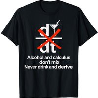 T-shirt drôle de mathématiques Don't Drink And Derive