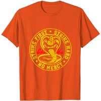 T-shirt classique pour hommes Cobra Kai - Strike First Strike Hard No Mercy — T-shirts pour hommes