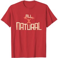 T-shirt de musculation All Natural Bodybuilder pour hommes — T-shirts pour hommes