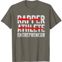 Business Rapper Athlete Entrepreneur T-Shirt for Men
