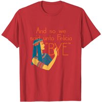 Bye Felicia Men's T-Shirt in Black