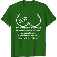 Generation Butthurt Where Everyone Is Offended Men's T-Shirt