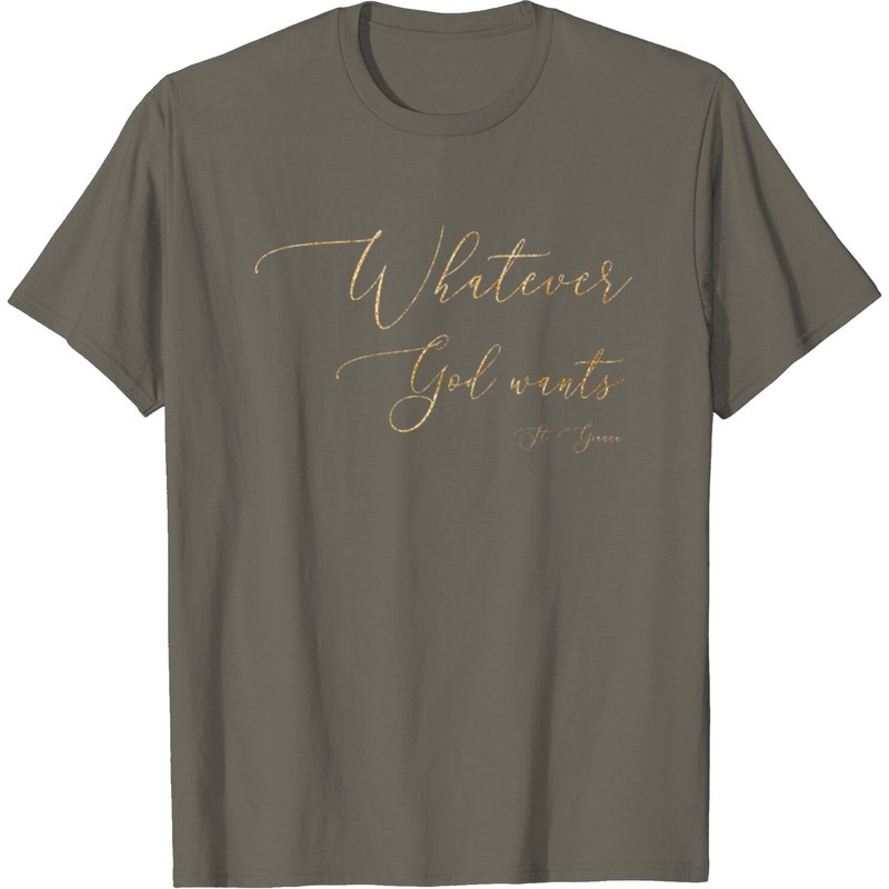 T-shirt Whatever God Wants St. Gianna pour hommes — T-shirts pour hommes