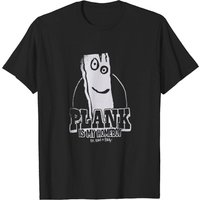 Plank Is My Homeboy T Shirt for Men