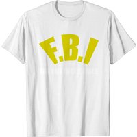 T-Shirt Humor FBI pour Hommes en Noir