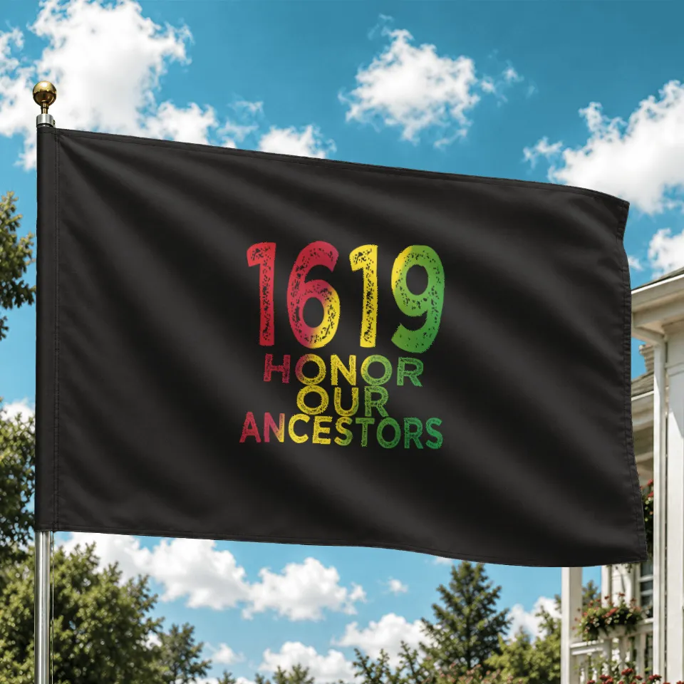 1619 Our Ancestors Project Black History Month Kwanzaa House Flag — Decorative Flags
