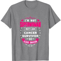 Cancer Survivor I'm Not Superwoman But Close Men's T-Shirt — Mens T Shirts