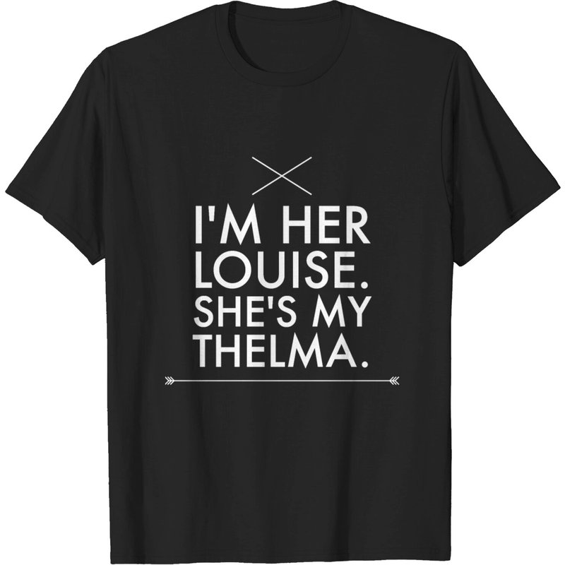 T-Shirt I'm Her Louise She's My Thelma pour hommes