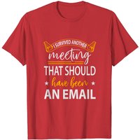 T-shirt J'ai survécu à une autre réunion pour hommes — T-shirts pour hommes