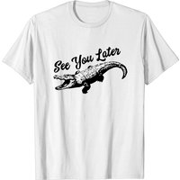 T-shirt Unisexe See You Later Alligator — T-shirts pour hommes