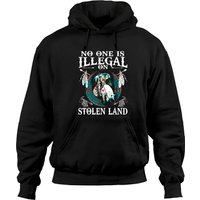 Hoodie No One Is Illegal on Stolen Land pour Unisexe