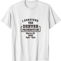 T-shirt pour hommes I Survived Denver Prohibition 2020 — T-shirts pour hommes