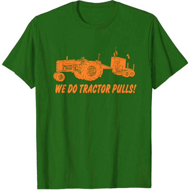 T-shirt We Do Tractor Pulls pour hommes — T-shirts pour hommes