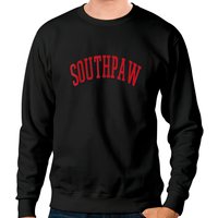 Baseball Southpaw Lefty Left Handed Sweatshirt