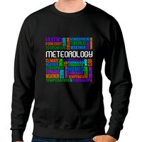 Meteorology Words Weather Forecast Sweatshirts for Unisex