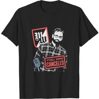 Matt Walsh - You Are Canceled T-Shirt for Men
