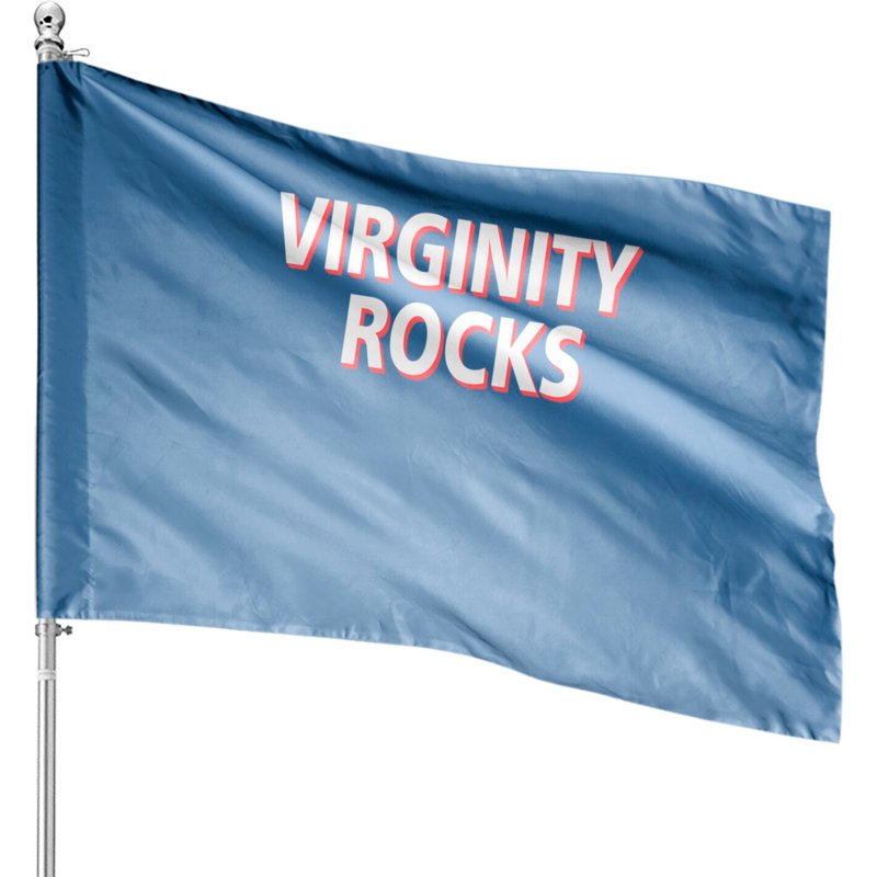 Virginity Rocks Heather House Flag — Decorative Flags