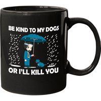 John Wick Be Kind To Dog Mug