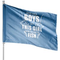 Drapeau de pêche : Messieurs, laissez cette fille vous montrer comment pêcher — Drapeaux décoratifs
