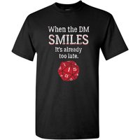 Quand le DM sourit, c'est déjà trop tard - T-shirt de jeu de société — T-shirts pour hommes